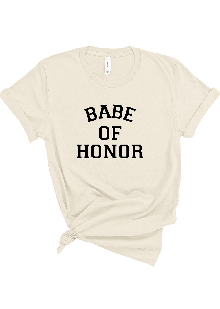 Babe of Honor Party Tee